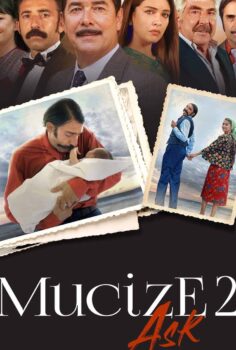 Mucize 2: Aşk Full İzle