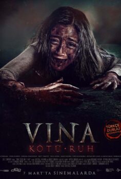 Vina: Kötü Ruh İzle Türkçe Dublaj